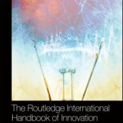 The Routledge International Handbook of Innovation Education The Routledge International Handbook of Innovation Education