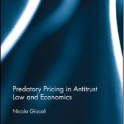 Predatory Pricing in Antitrust Law and Economics Predatory Pricing in Antitrust Law and Economics