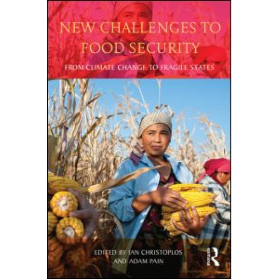 New Challenges to Food Security New Challenges to Food Security