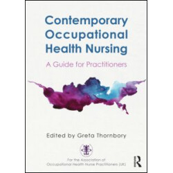 Contemporary Occupational Health Nursing