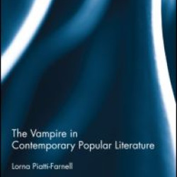 The Vampire in Contemporary Popular Literature The Vampire in Contemporary Popular Literature