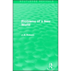 Problems of a New World (Routledge Revivals)