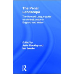 The Penal Landscape The Penal Landscape