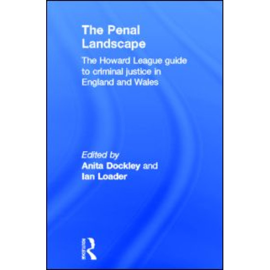 The Penal Landscape The Penal Landscape