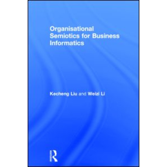 Organisational Semiotics for Business Informatics