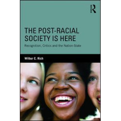 The Post-Racial Society is Here