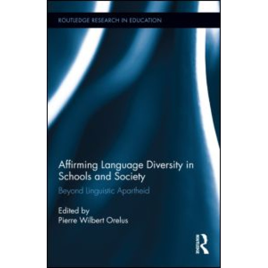 Affirming Language Diversity in Schools and Society Affirming Language Diversity in Schools and Society