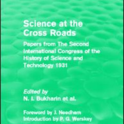 Science at the Cross Roads (Routledge Revivals) Science at the Cross Roads (Routledge Revivals)