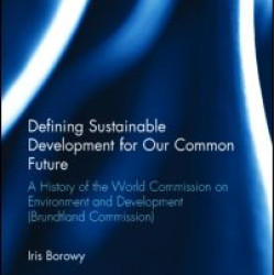 Defining Sustainable Development for Our Common Future Defining Sustainable Development for Our Common Future