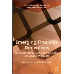 Emerging Financial Derivatives Emerging Financial Derivatives
