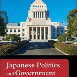 Japanese Politics and Government Japanese Politics and Government