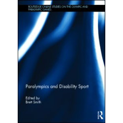 Paralympics and Disability Sport Paralympics and Disability Sport