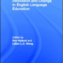 Innovation and change in English language education Innovation and change in English language education