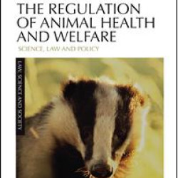 The Regulation of Animal Health and Welfare The Regulation of Animal Health and Welfare