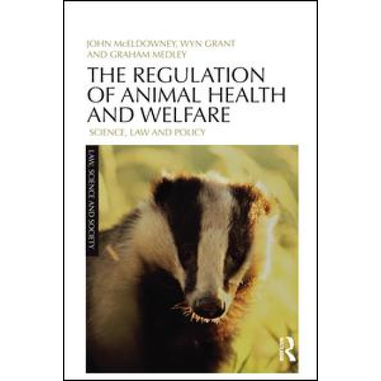 The Regulation of Animal Health and Welfare