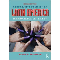 Comparative Politics of Latin America Comparative Politics of Latin America
