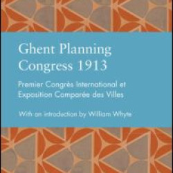 Ghent Planning Congress 1913 Ghent Planning Congress 1913