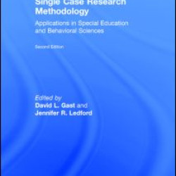 Single Case Research Methodology Single Case Research Methodology