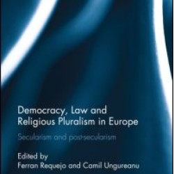 Democracy, Law and Religious Pluralism in Europe