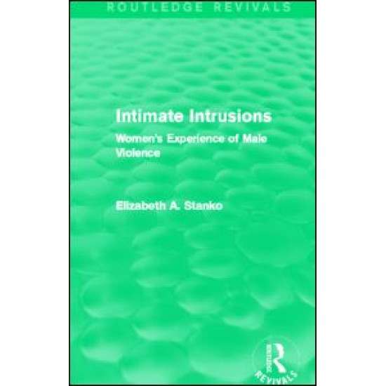 Intimate Intrusions (Routledge Revivals) Intimate Intrusions (Routledge Revivals)