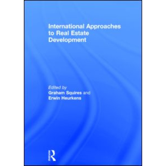 International Approaches to Real Estate Development International Approaches to Real Estate Development