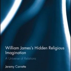 William James's Hidden Religious Imagination William James's Hidden Religious Imagination
