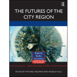 The Futures of the City Region The Futures of the City Region