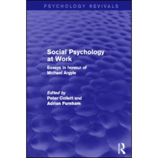 Social Psychology at Work (Psychology Revivals)