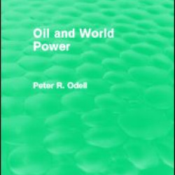Oil and World Power (Routledge Revivals)