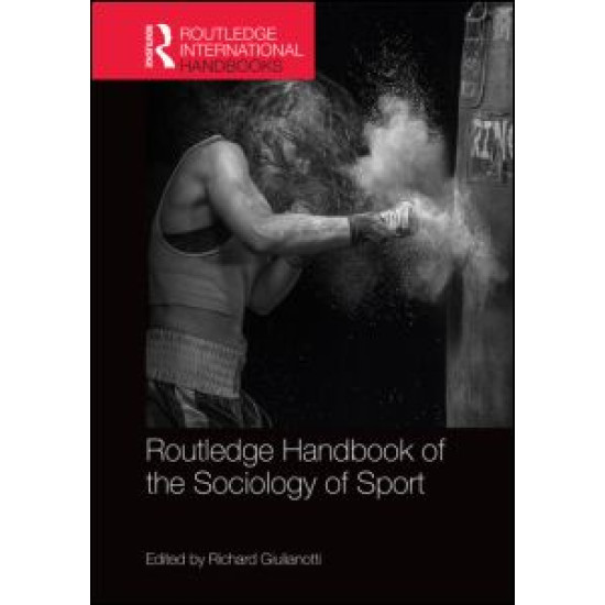 Routledge Handbook of the Sociology of Sport