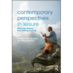Contemporary Perspectives in Leisure Contemporary Perspectives in Leisure