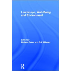 Landscape, Well-Being and Environment