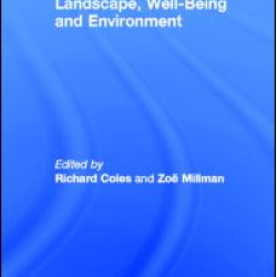 Landscape, Well-Being and Environment Landscape, Well-Being and Environment
