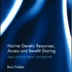 Marine Genetic Resources, Access and Benefit Sharing