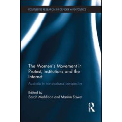 The Women's Movement in Protest, Institutions and the Internet The Women's Movement in Protest, Institutions and the Internet
