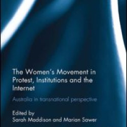 The Women's Movement in Protest, Institutions and the Internet