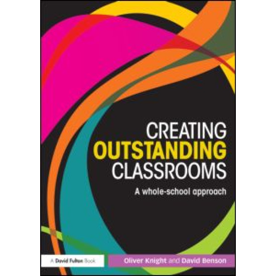 Creating Outstanding Classrooms