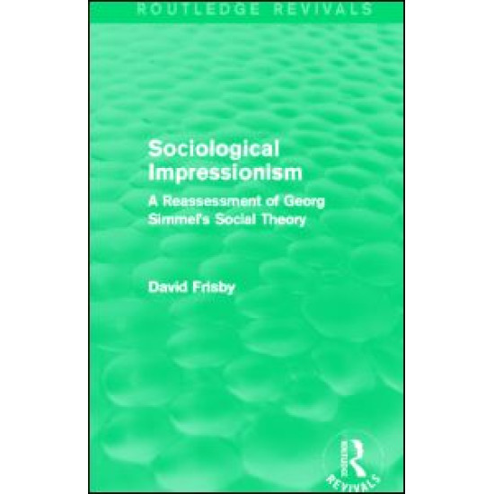 Sociological Impressionism (Routledge Revivals)