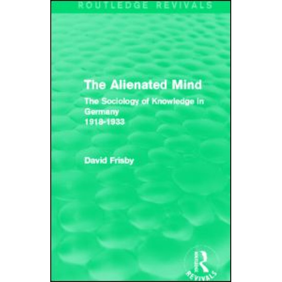 The Alienated Mind (Routledge Revivals)