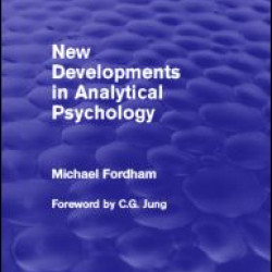 New Developments in Analytical Psychology (Psychology Revivals) New Developments in Analytical Psychology (Psychology Revivals)