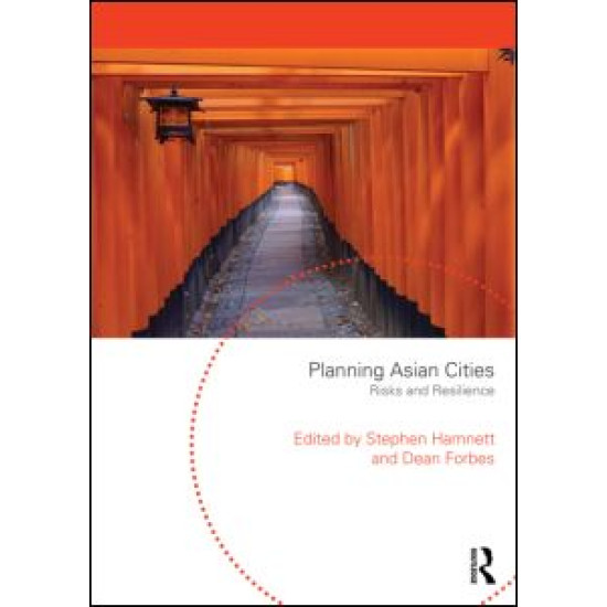 Planning Asian Cities Planning Asian Cities
