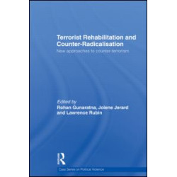 Terrorist Rehabilitation and Counter-Radicalisation