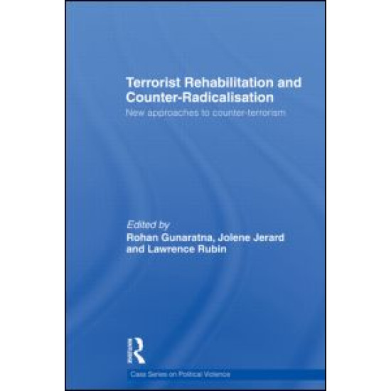 Terrorist Rehabilitation and Counter-Radicalisation