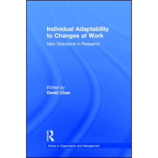 Individual Adaptability to Changes at Work