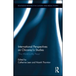 International Perspectives on Chicana/o Studies