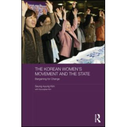 The Korean Women's Movement and the State The Korean Women's Movement and the State