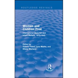 Women and Children First (Routledge Revivals) Women and Children First (Routledge Revivals)
