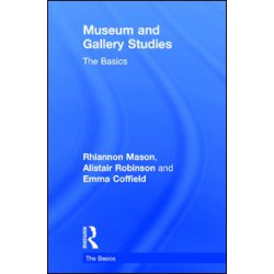 Museum and Gallery Studies Museum and Gallery Studies