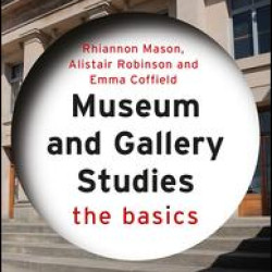 Museum and Gallery Studies