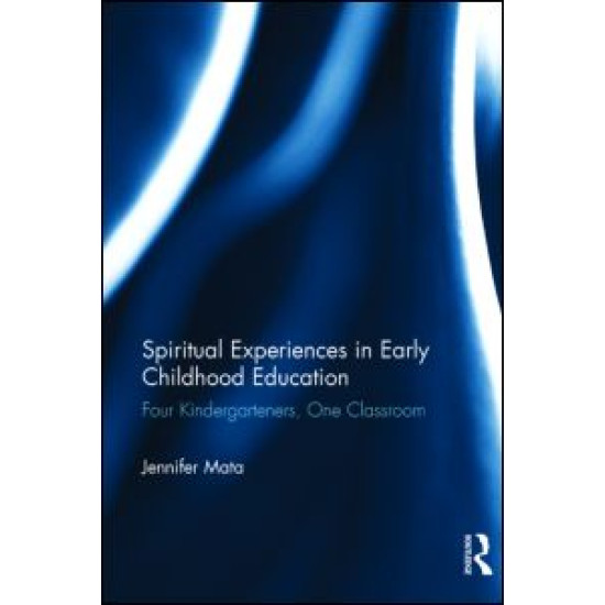 Spiritual Experiences in Early Childhood Education